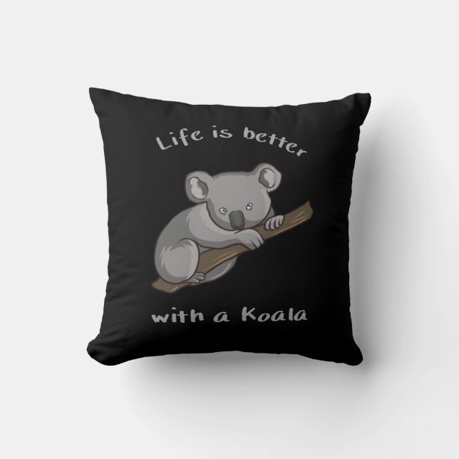 Coussin La Vie Est Meilleure Avec Koala (Recto)