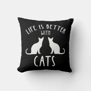 Coussin La Vie Est Meilleure Avec Les Chats