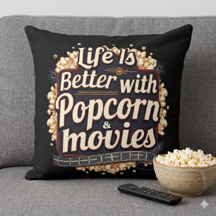 Coussin La vie est meilleure avec un design rétro Popcorn