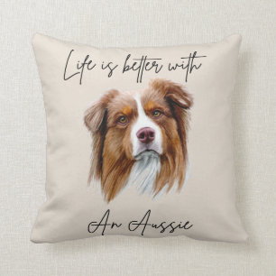Coussin La vie est meilleure avec un Tri Rouge australien
