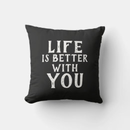 COUSSIN LA VIE EST MEILLEURE AVEC VOUS |
