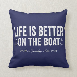 Coussin La vie est meilleure sur le nom du bateau Marine