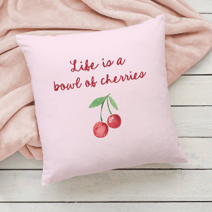 Coussin La vie est un bol de cerises Script rose et rétr
