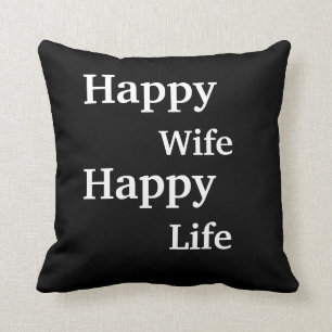 Coussin La vie heureuse d'épouse heureuse