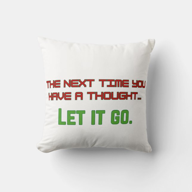Coussin Laisse tomber (Recto)