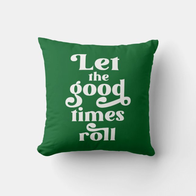 Coussin Laisser rouler les bons moments (Recto)