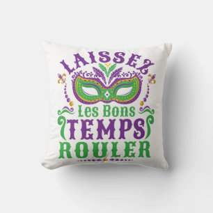 Coussin Laissez Les Bons Temps Rouler Mardi Gras