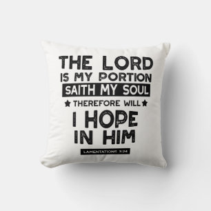 Coussin Lamentations 3:24 Le Seigneur est mes Partages Cit