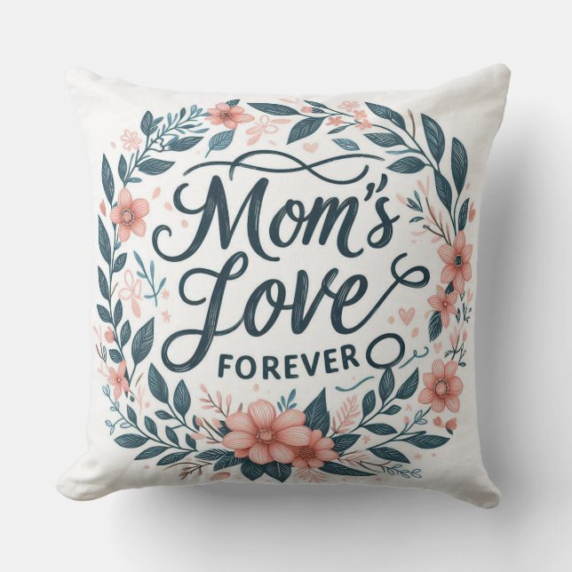 Coussin L'amour de maman pour toujours (Recto)