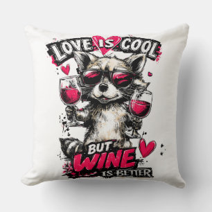 Coussin L'amour est cool mais le vin est meilleur Raton la