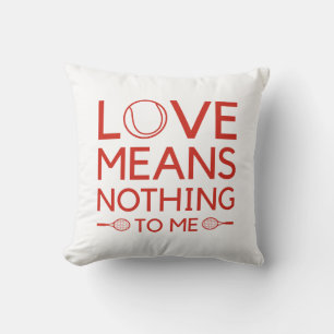 Coussin L'Amour Ne Signifie Rien Pour Moi