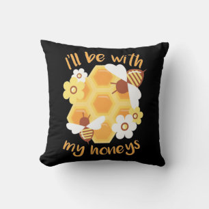 Coussin L'apiculteur sera avec mes miels
