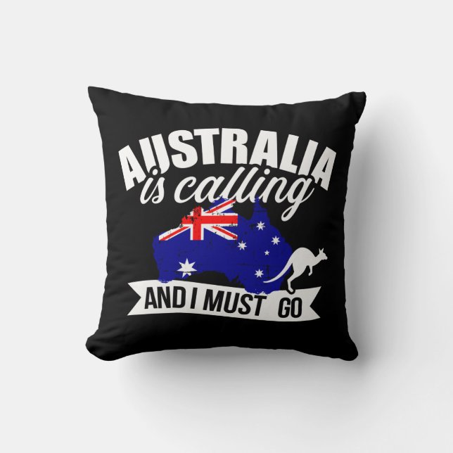 Coussin L'Australie appelle et je dois y aller (Recto)