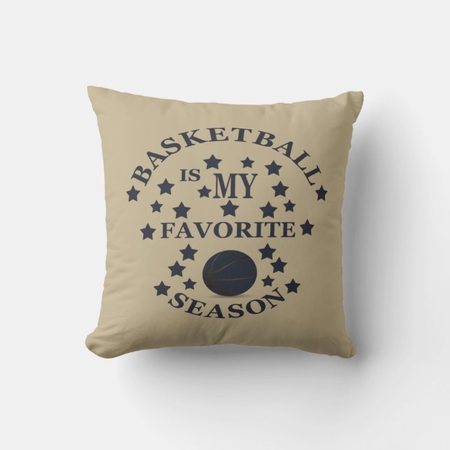 Coussin Le basket-ball est ma saison préférée avec la ball (Recto)