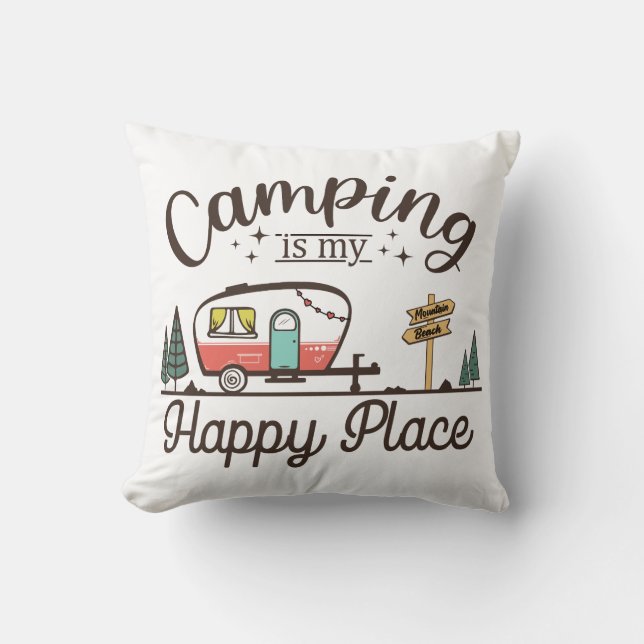 Coussin Le Camping Est Mon Endroit Heureux (Recto)