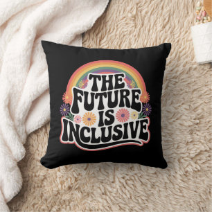 Coussin Le futur est drapeau arc-en-ciel LGBTQ inclusif ga