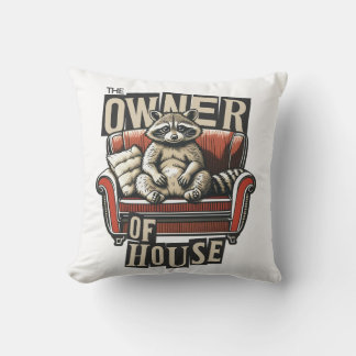 Coussin Le propriétaire de la maison design fun pour les a