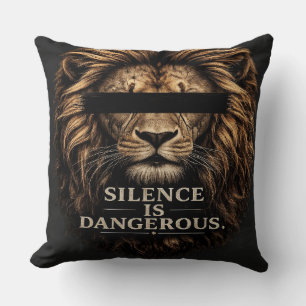 Coussin Le silence est dangereux