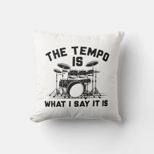 Coussin Le Tempo Est Ce Que Je Dis C'Est