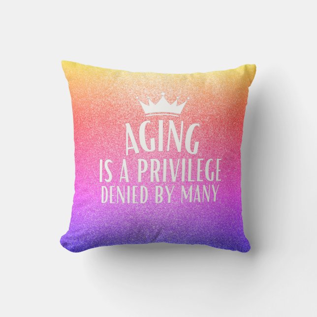 Coussin Le vieillissement est un devis de privilège Grand- (Recto)