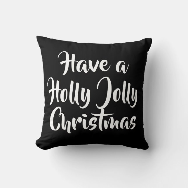Coussin L'Écriture A UN HOLLY JOLLY CHRISTMAS | (Recto)
