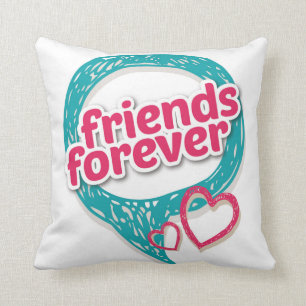 Coussin Les amis aiment pour toujours les coeurs <3