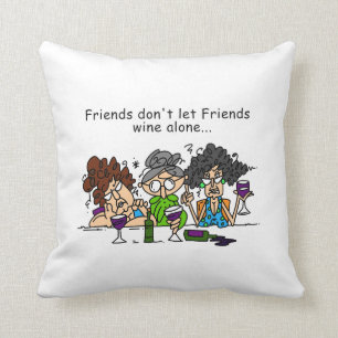 Coussin Les amis ne laissent pas seul le vin d'amis