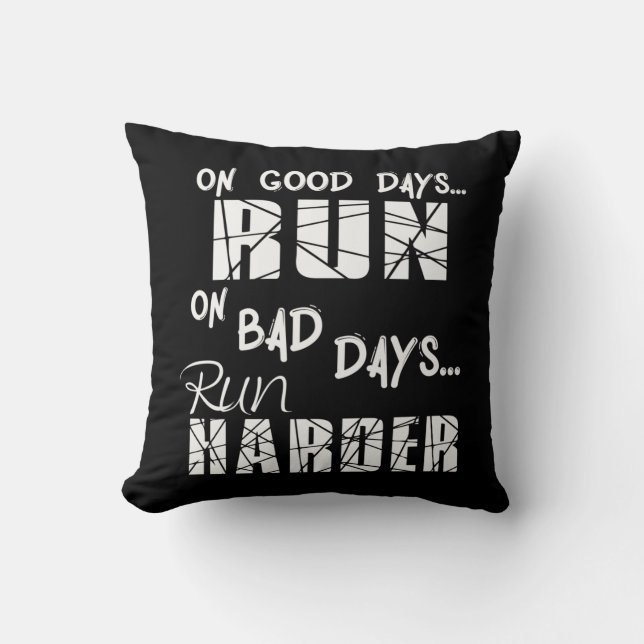 Coussin Les bons jours courent - Les mauvais jours courent (Recto)