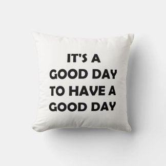 Coussin Les Bons Jours Sont Ici | Remise de devis
