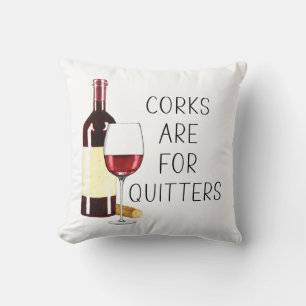 Coussin "Les bouchons sont pour les lâcheurs" Verre à vin 