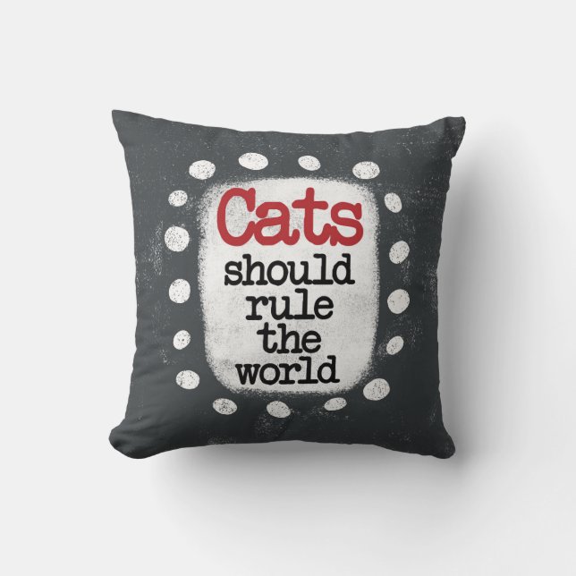 Coussin Les Chats Devraient Diriger Le Monde De L'Oreiller (Recto)