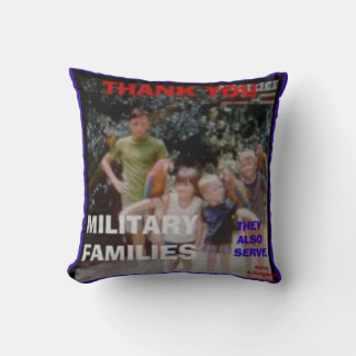 Coussin LES FAMILLES MILITAIRES Mercis JETTENT UN COUP D'O