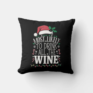 Coussin Les Plus Susceptibles De Boire Noël Toute La Famil