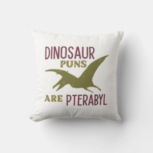 Coussin Les Puns De Dinosaure Sont Ptérabyle