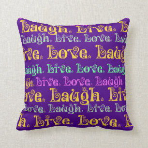 Coussin Live Laugh Love Encourageant les mots Purple Girly