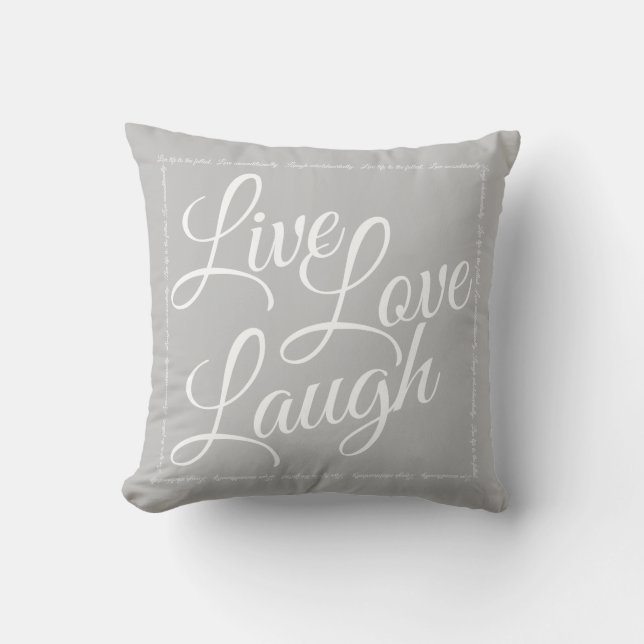 Coussin Live Love Laugh Elegant White Script on Grey (Recto)