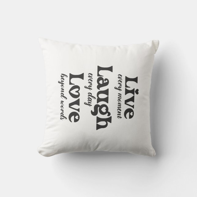 Coussin live, rire, amour - trois beaux mots (Recto)