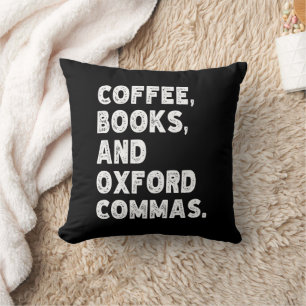Coussin Livres À Café Et Oxford Commas Cool Enseignant Drô