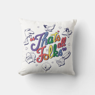 Coussin LOONEY TUNES™ - That's All Folks ! Pride Badge