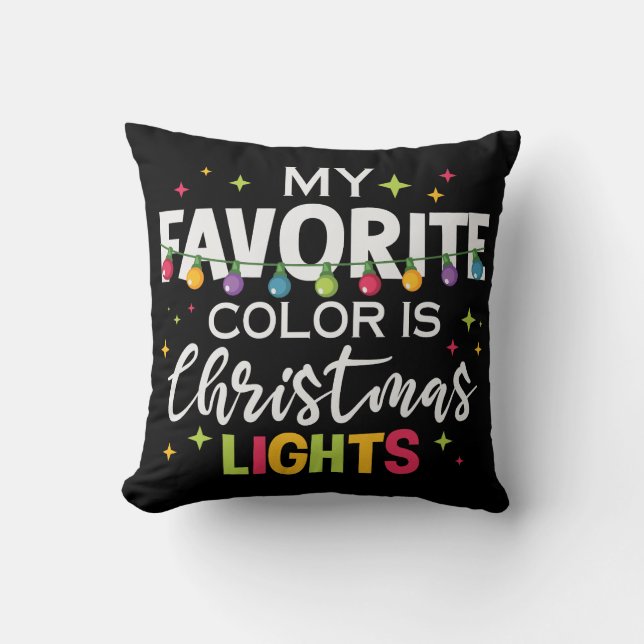 Coussin Ma Couleur Préférée Est Les Lumières De Noël (Recto)