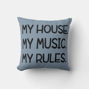 Coussin Ma maison, ma musique, mes règles