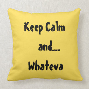 Coussin Maintenez calme et… carreau de citation de Whateva