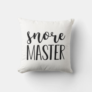 Coussin Maître ronfleur