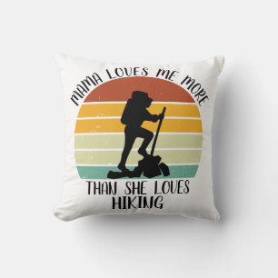 Coussin Maman M'Aime Plus Qu'Elle N'Aime Le Randonnée