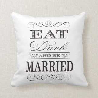 Coussin Mangez Boire et être marié Mariage élégant