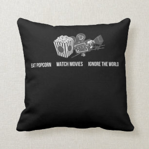Coussin Mangez Popcorn Regardez les films Ignorez les film