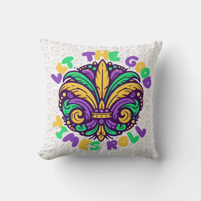 Coussin Mardi Gras Laissez rouler les bons moments (Recto)