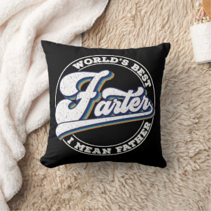 Coussin Meilleur Farter du monde Je veux dire les paroles