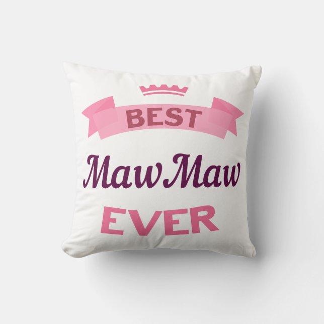 Coussin Meilleur Maw Maw jamais (Recto)