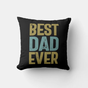 Coussin Meilleur papa jamais   Cadeau Père